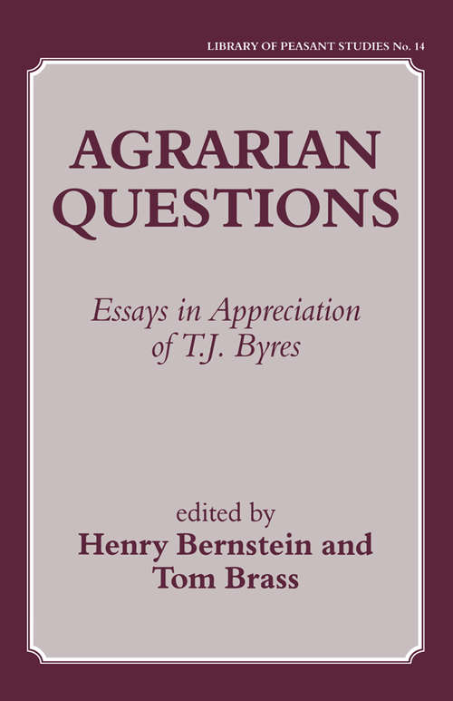 Book cover of Agrarian Questions: Essays in Appreciation of T. J. Byres