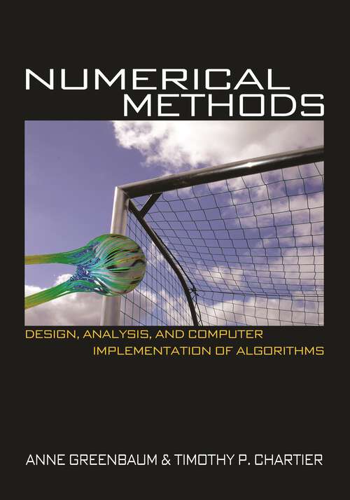 Book cover of Numerical Methods: Design, Analysis, and Computer Implementation of Algorithms