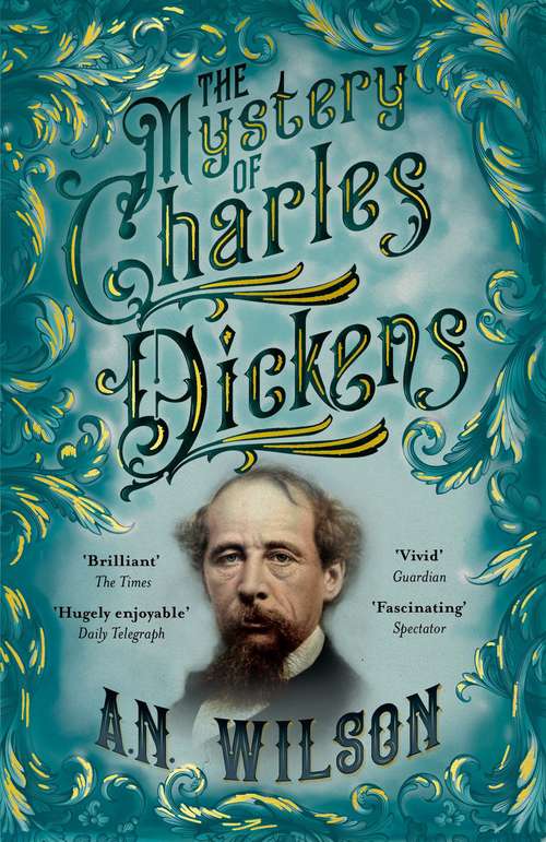 Book cover of The Mystery of Charles Dickens (Main)