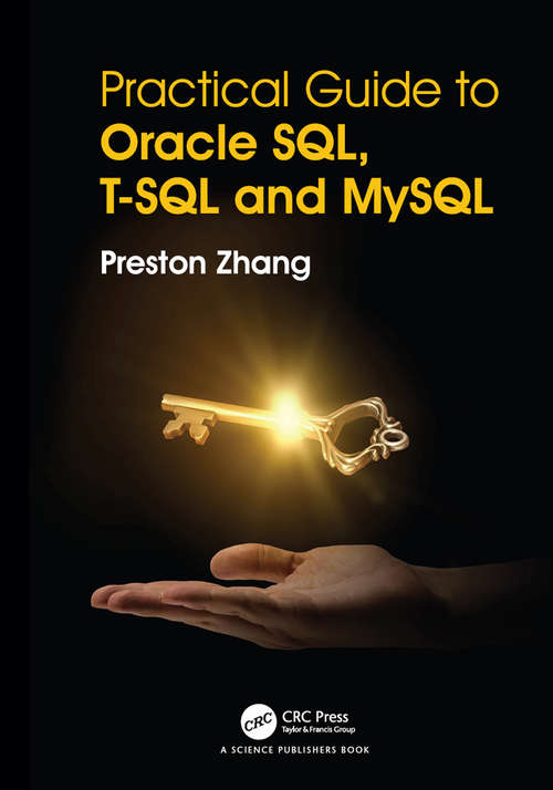 Book cover of Practical Guide for Oracle SQL, T-SQL and MySQL