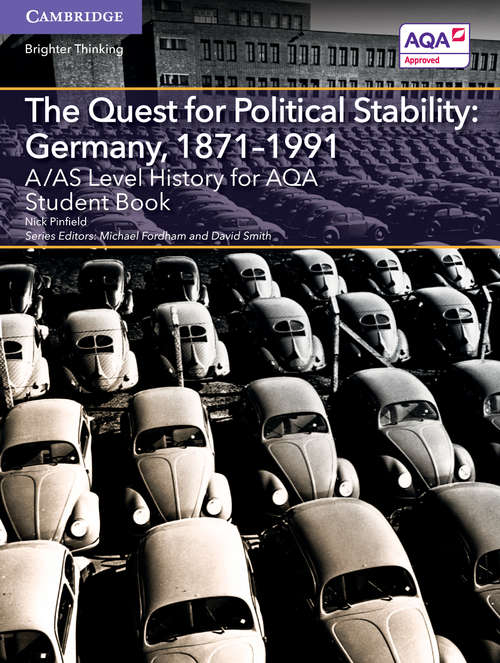 Book cover of A/AS Level History for AQA: Germany, 1871–1991 (PDF)