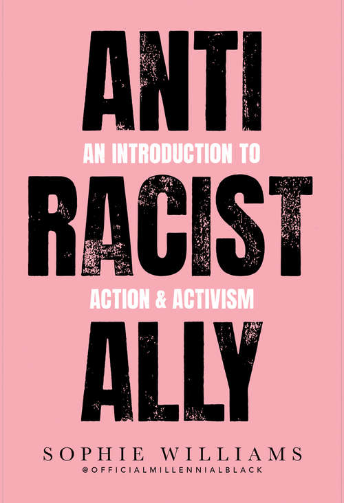 Book cover of Anti-Racist Ally: A Pocket-sized Call To Action (ePub edition)