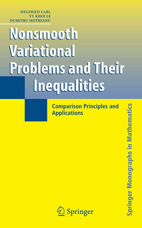 Book cover of Nonsmooth Variational Problems and Their Inequalities: Comparison Principles and Applications (2007) (Springer Monographs in Mathematics)