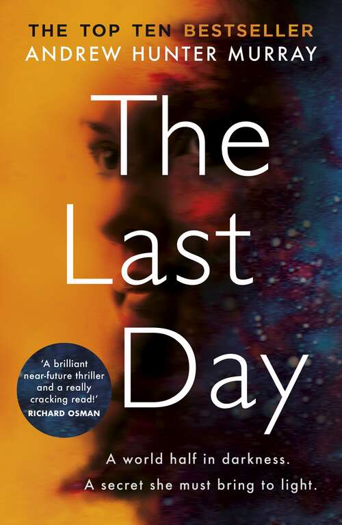 Book cover of The Last Day: The Times Thriller of the Month