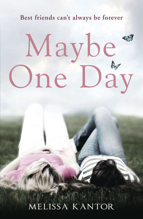 Book cover of Maybe One Day: The Beginning Of Everything; How To Love; Maybe One Day (ePub edition)