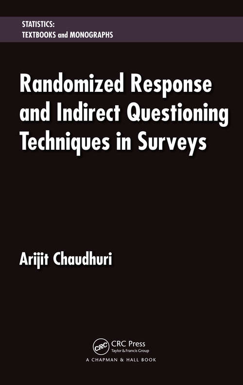 Book cover of Randomized Response and Indirect Questioning Techniques in Surveys