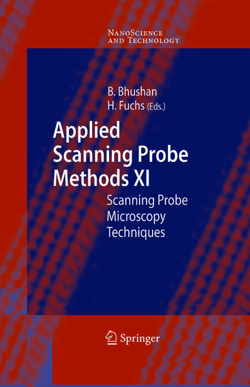 Book cover of Applied Scanning Probe Methods XI: Scanning Probe Microscopy Techniques (2009) (NanoScience and Technology)