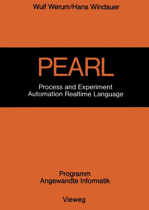 Book cover of PEARL: Process and Experiment Automation Realtime Language (1978)