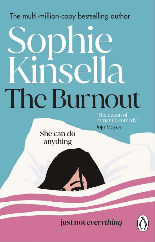 Book cover of The Burnout: The hilarious new romantic comedy from the No. 1 Sunday Times bestselling author
