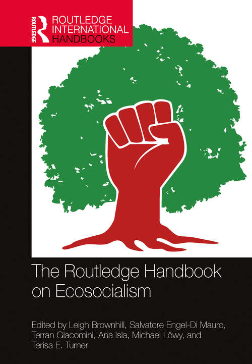Book cover of The Routledge Handbook on Ecosocialism (Routledge International Handbooks)