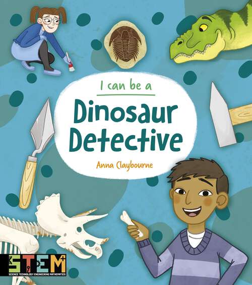 Book cover of I Can Be a Dinosaur Detective (I Can Be)