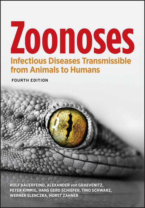 Book cover of Zoonoses: Infectious Diseases Transmissible from Animals to Humans (4) (ASM Books)