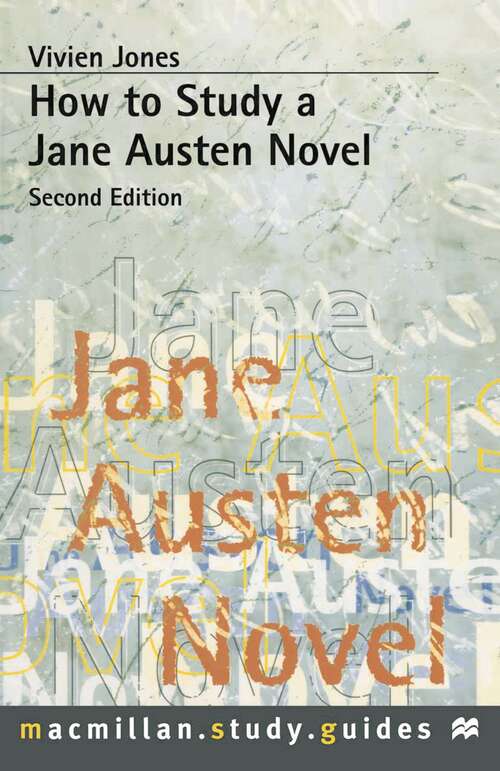 Book cover of How to Study a Jane Austen Novel (1st ed. 1997) (Macmillan Study Skills)