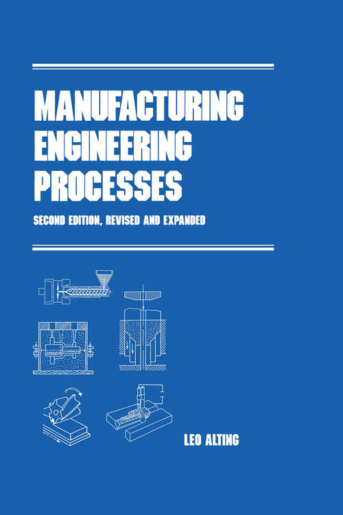 Book cover of Manufacturing Engineering Processes, Second Edition (2)