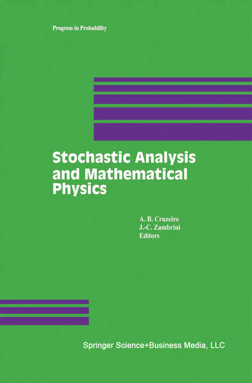 Book cover of Stochastic Analysis and Mathematical Physics (2001) (Progress in Probability #50)