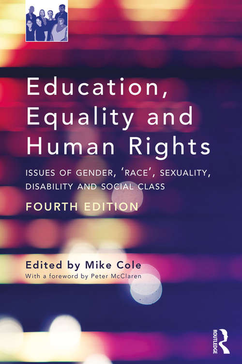 Book cover of Education, Equality and Human Rights: Issues of Gender, 'Race', Sexuality, Disability and Social Class