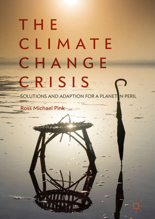 Book cover of The Climate Change Crisis