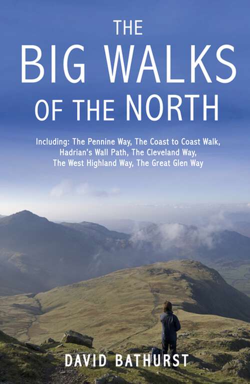 Book cover of The Big Walks of the North