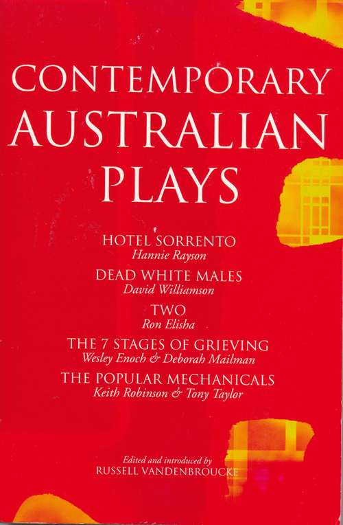 Book cover of Contemporary Australian Plays: The Hotel Sorrento; Dead White Males; Two; The 7 Stages of Grieving; The Popular Mechanicals (Play Anthologies)