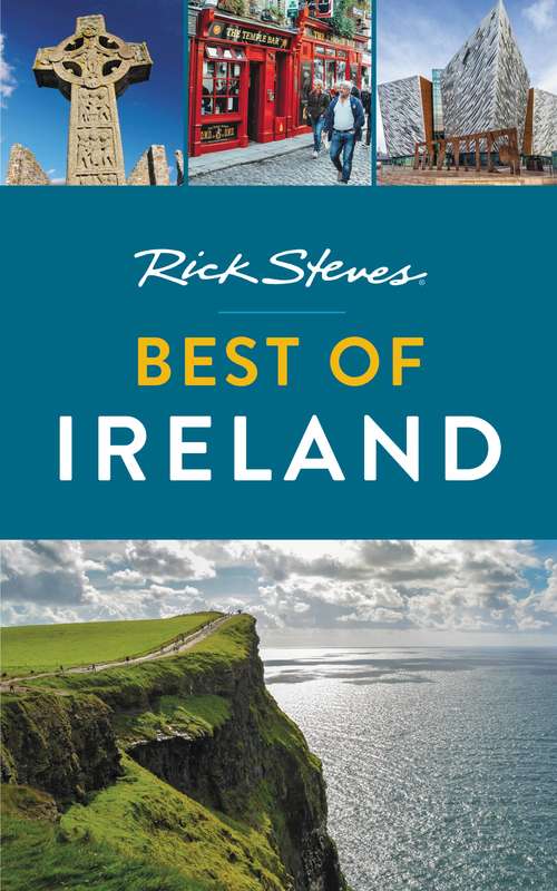 Book cover of Rick Steves Best of Ireland (3) (Rick Steves)