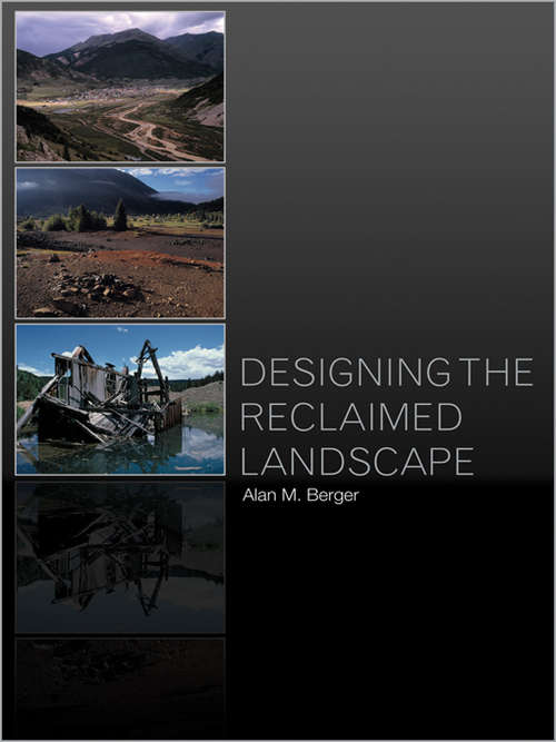 Book cover of Designing the Reclaimed Landscape