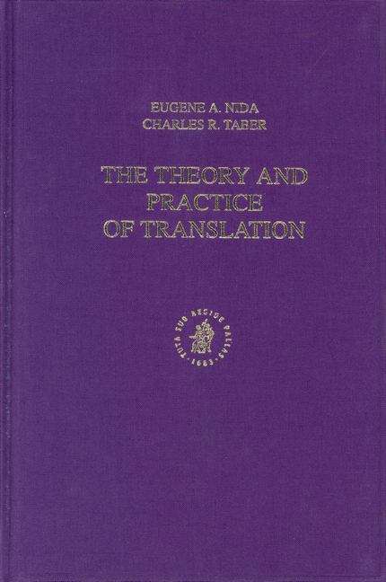 Book cover of The Theory and Practice of Translation (PDF)