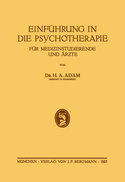 Book cover of Einführung in die Psychotherapie für Medizinstudierende und Ärzte (1925)