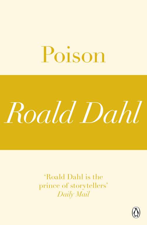 Book cover of Poison (A Roald Dahl Short Story)