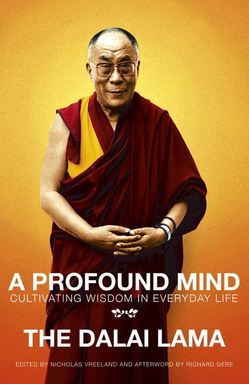 Book cover of A Profound Mind: Cultivating Wisdom in Everyday Life