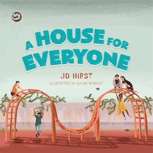 Book cover of A House for Everyone: A Story to Help Children Learn about Gender Identity and Gender Expression