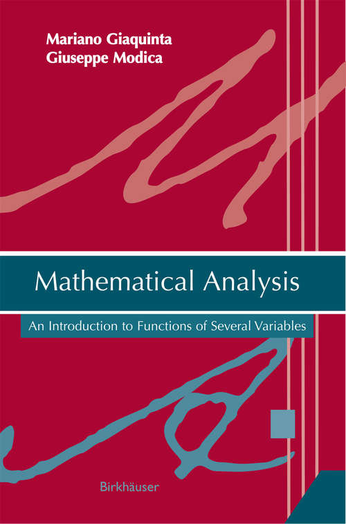 Book cover of Mathematical Analysis: An Introduction to Functions of Several Variables (2009)