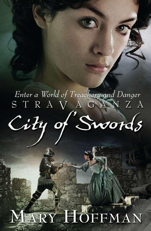 Book cover of Stravaganza: City of Swords (Stravaganza)