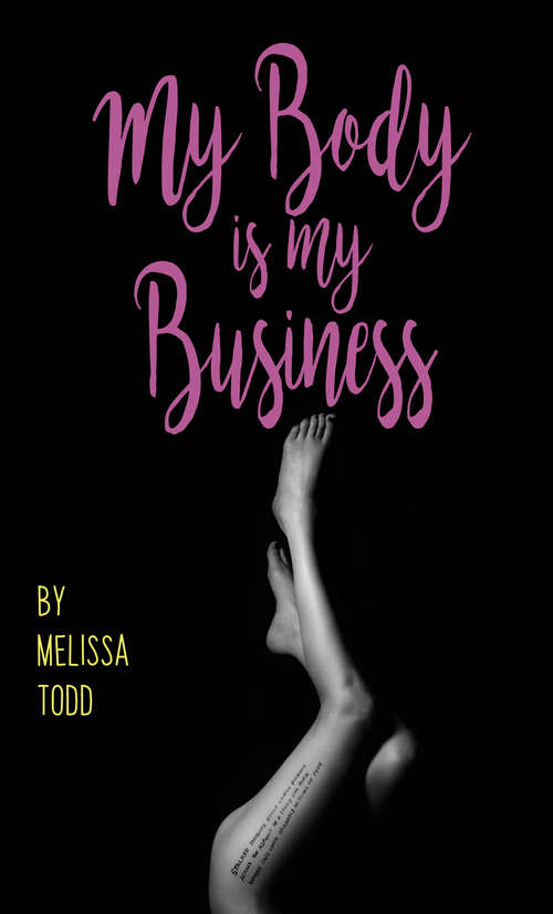 Book cover of My Body Is My Business