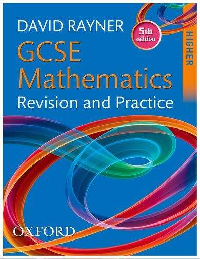 Book cover of GCSE Mathematics Revision and Practice (5th edition) (PDF)