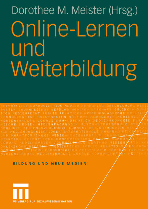 Book cover of Online-Lernen und Weiterbildung (2004) (Bildung und Neue Medien #5)