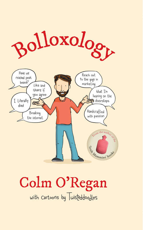 Book cover of Bolloxology: An Unreliable Guide To Ireland