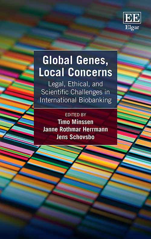 Book cover of Global Genes, Local Concerns: Legal, Ethical, and Scientific Challenges in International Biobanking