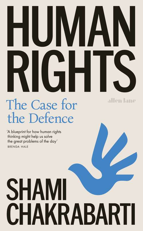 Book cover of Human Rights: The Case for the Defence