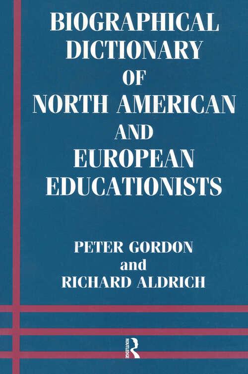 Book cover of Biographical Dictionary of North American and European Educationists