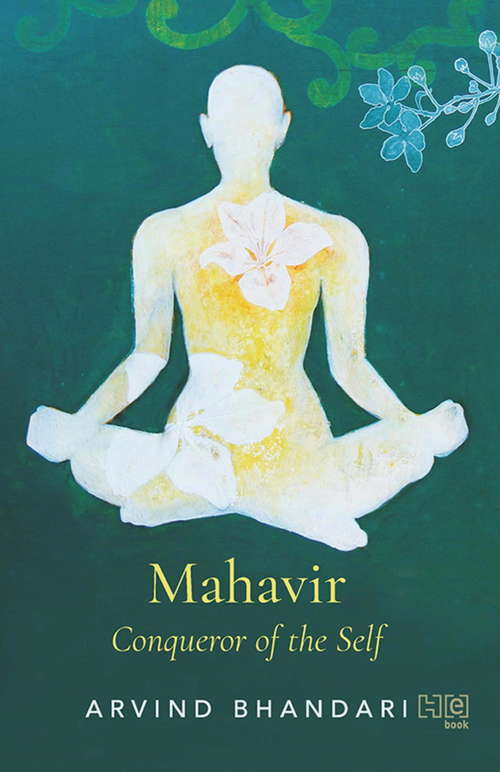Book cover of Mahavir: Conqueror of the Self