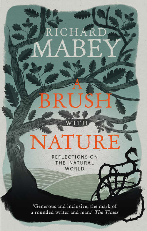 Book cover of A Brush With Nature: 25 years of personal reflections on nature