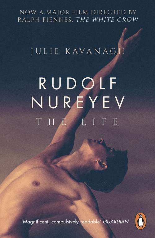 Book cover of Rudolf Nureyev: The Life