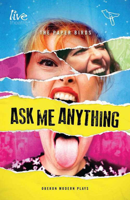 Book cover of Ask Me Anything (Oberon Modern Plays)