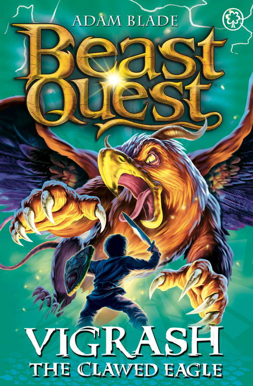 Book cover of Vigrash the Clawed Eagle: Series 12 Book 4 (Beast Quest)