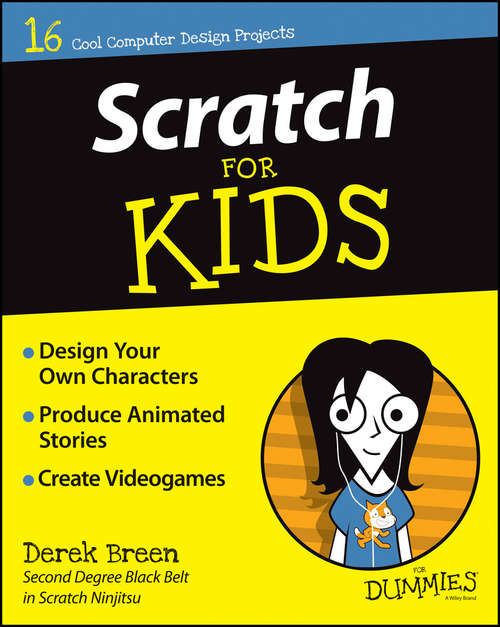 Book cover of Scratch For Kids For Dummies (For Kids For Dummies)