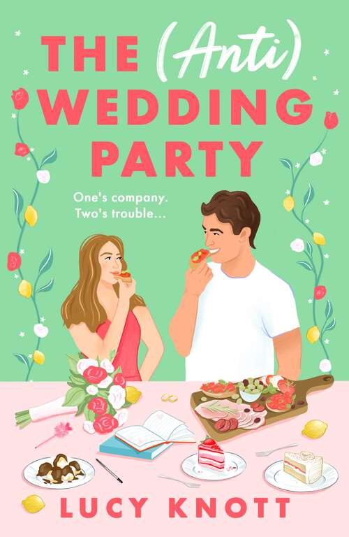 Book cover of The (Anti) Wedding Party