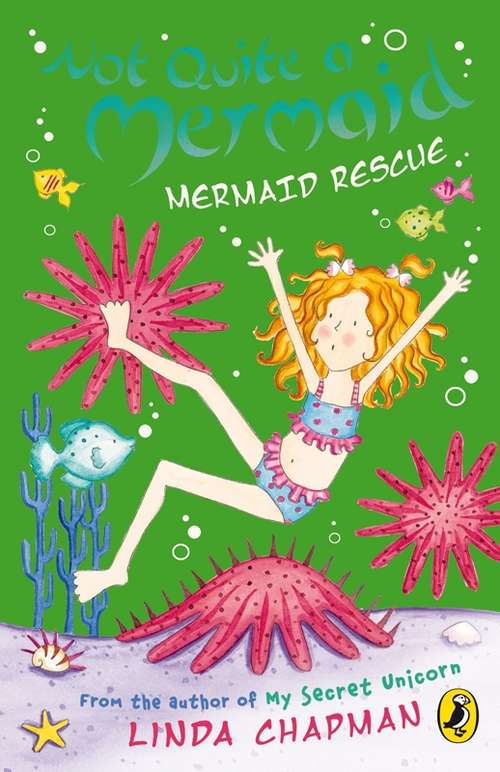 Book cover of Not Quite a Mermaid: Mermaid Rescue (Not Quite A Mermaid Ser.)