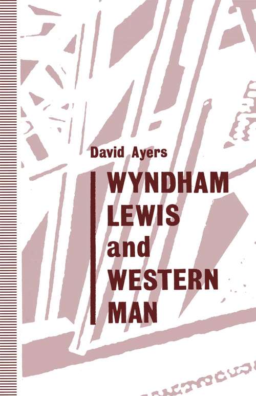 Book cover of Wyndham Lewis and Western Man (1st ed. 1992)