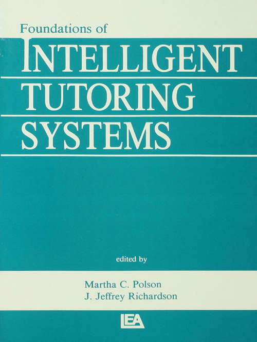Book cover of Foundations of Intelligent Tutoring Systems (Interacting with Computers Series)