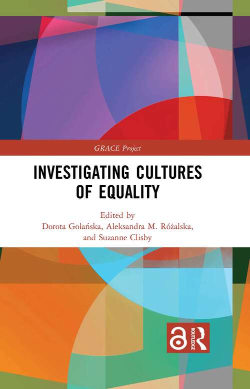 Book cover of Investigating Cultures of Equality (GRACE Project)